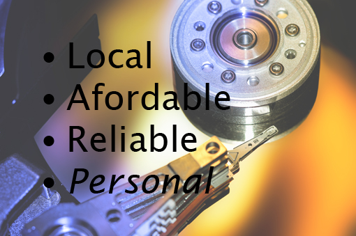 Local, Affordable, Reliable, Personal
